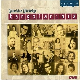 Geçmişten Günümüze Tangolarımız