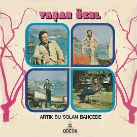 Artık Bu Solan Bahçede