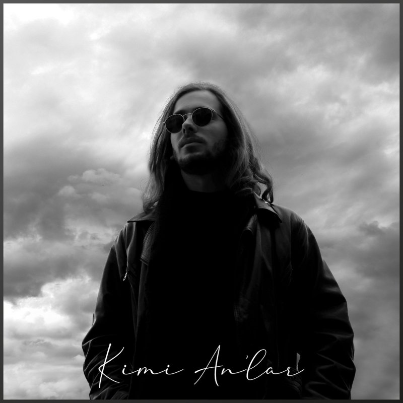 Kimi Anlar