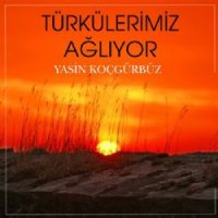 Türkülerimiz Ağlıyor