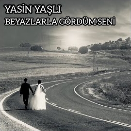 Beyazlarla Gördüm Seni