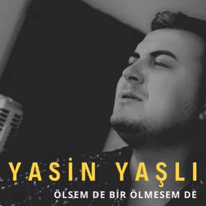 Ölsem De Bir Ölmesem De
