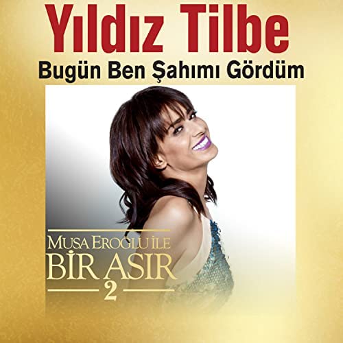 Bugün Ben Şahımı Gördüm (Musa Eroğlu İle Bir Asır Vol 2)