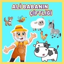 Ali Babanın Bir Çiftliği Var