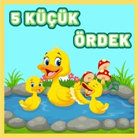 Beş Küçük Ördek
