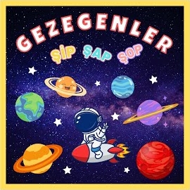Gezegenler Şip Şap Şop