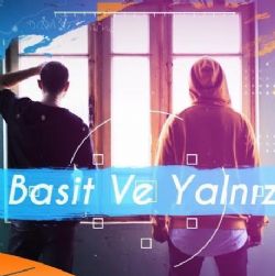 Basit Ve Yalnız