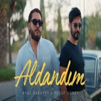 Aldandım