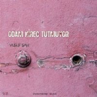 Odam Kireç Tutmuyor