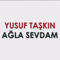 Ağla Sevdam