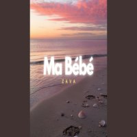Ma Bebe