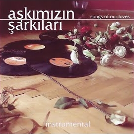 Aşkımızın Şarkıları