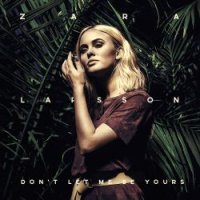 Dont Let Me Be Yours
