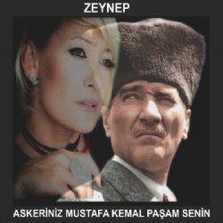 Askeriniz Mustafa Kemal Paşam Senin