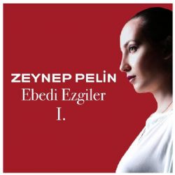 Ebedi Ezgiler Vol 1