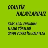 Otantik Halaylarımız
