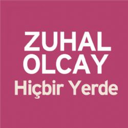 Hiçbir Yerde