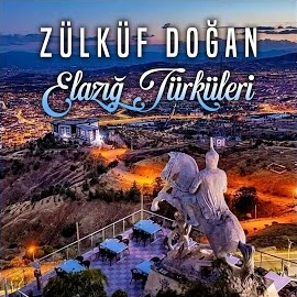Elazığ Türküleri