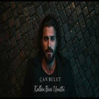 Kalbin Beni Unuttu